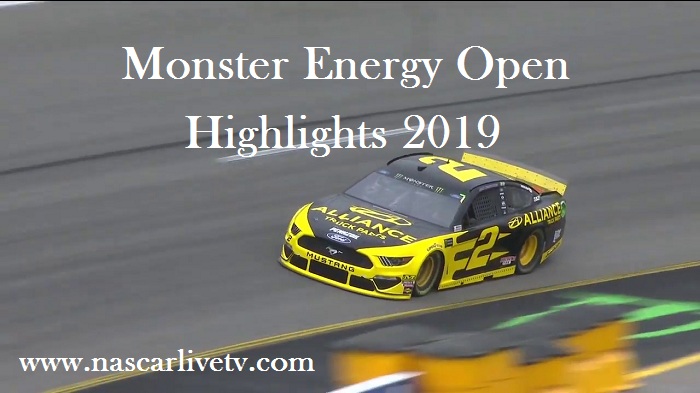 NASCAR Monster Energy Open Highlights 2019